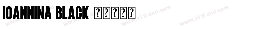 Ioannina Black字体转换